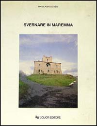 Svernare in Maremma