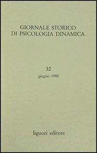 Giornale storico di psicologia dinamica. Vol. 32