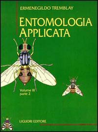 Entomologia applicata. Vol. 3/2