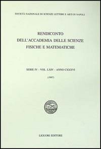 Rendiconto dell'Accademia delle scienze fisiche e matematiche. Serie IV. Vol. 64: Anno 1997