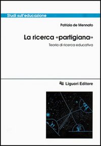 La ricerca «Partigiana». Teoria di ricerca educativa