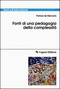 Fonti di una pedagogia della complessità