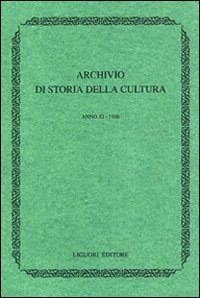 Archivio di storia della cultura (1997). Con indice