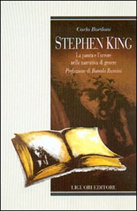 Stephen King. La paura e l'orrore nella narrativa di genere