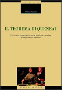 Il teorema di Queneau. Il concetto matematico come struttura narrativa e investimento estetico