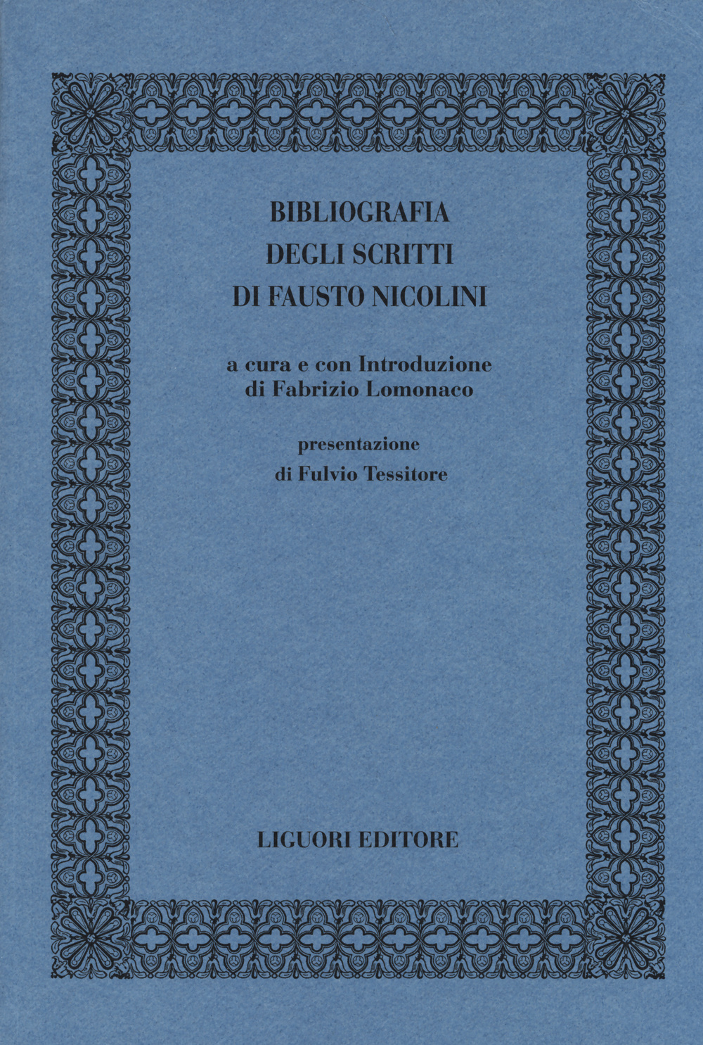 Bibliografia degli scritti di Fausto Nicolini