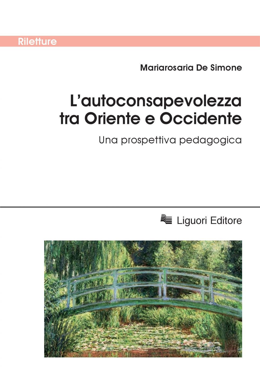 L'autoconsapevolezza tra Oriente e Occidente. Una prospettiva pedagogica