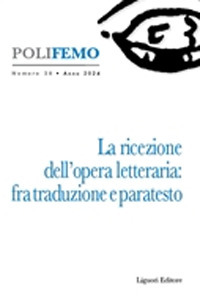 Poli-femo. Nuova serie di «lingua e letteratura» (2024). Vol. 28: La ricezione dell'opera letteraria: fra traduzione e paratesto