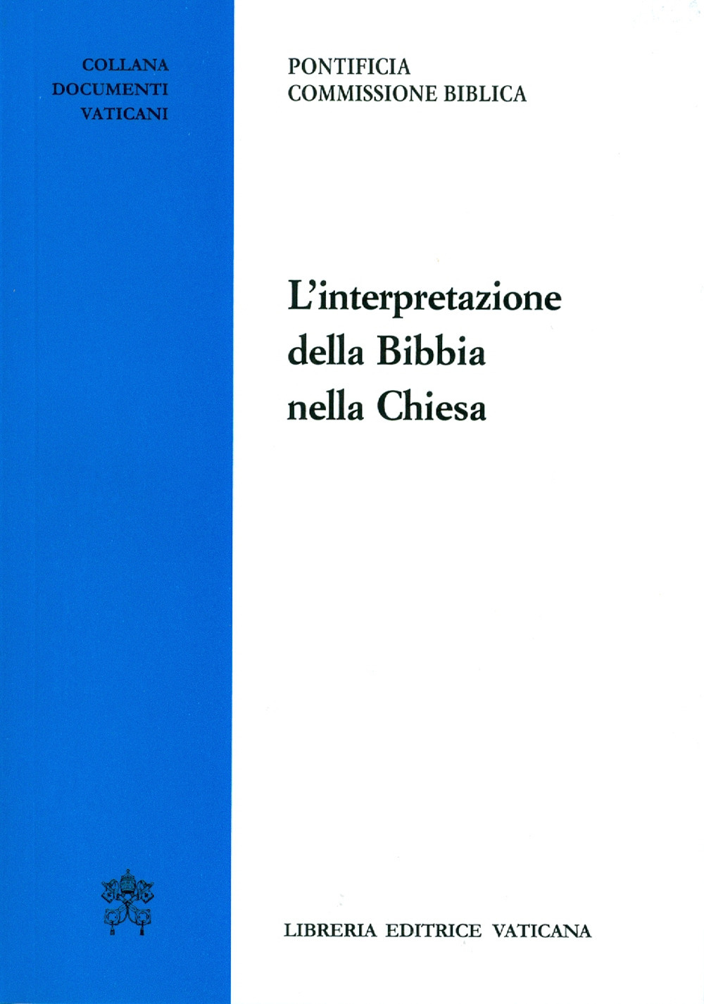 L'interpretazione della Bibbia nella Chiesa