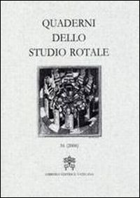 Quaderni dello studio rotale. Vol. 16