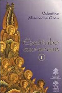 Excitabo auroram. Vol. 2: De musica sacra aliisque scriptis ad eandem artem quodammodo pertinentibus