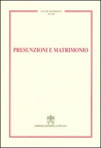 Presunzioni e matrimonio