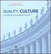 Quality culture. A handbook for ecclesiastical faculties