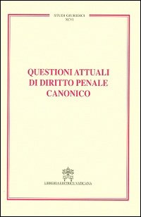 Questioni attuali di diritto penale canonico