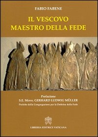 Il vescovo maestro della fede