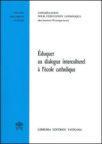 Èduquer au dialogue interculturel à l'école catholique