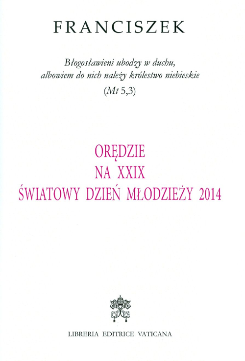 Oredzie na XXIX swiatowy dzien mlodziezy 2014