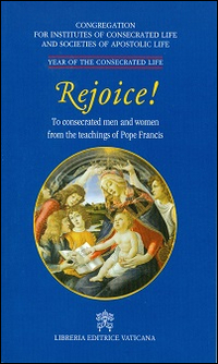 Rejoice! To conserated men and women from the teachings of pope Francis