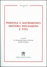 Persona e matrimonio: mistero, riflessioni e vita