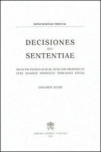 Decisiones seu sententiae. Selectae inter eas quae anno 2006 prodierunt cura eiusdem apostolici tribunalis editae. Vol. 98