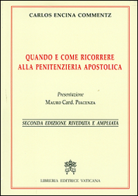 Quando e come ricorrere alla penitenzieria apostolica