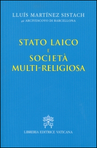 Stato laico e società multi-religiosa