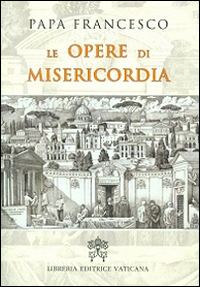 Le opere di misericordia