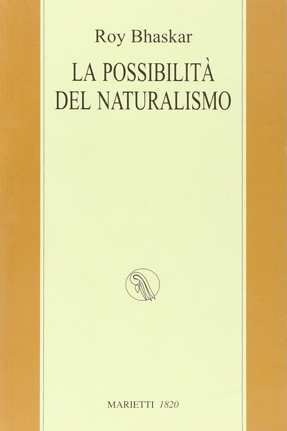 La possibilità del naturalismo