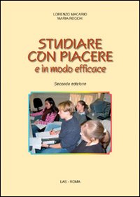 Studiare con piacere e in modo efficace