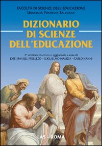 Dizionario di scienze dell'educazione. Con CD-ROM