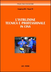 L'istruzione tecnica e professionale in Cina