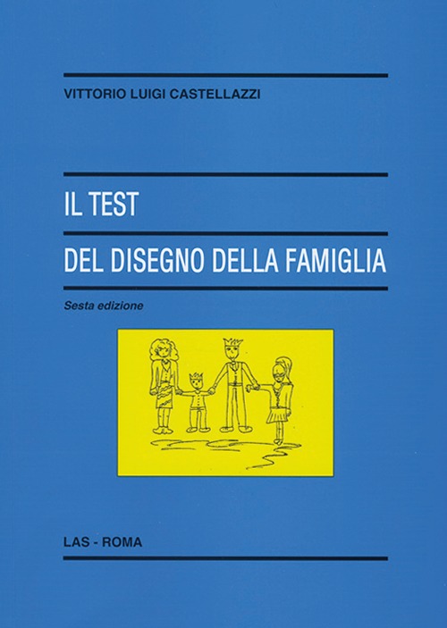 Il test del disegno della famiglia