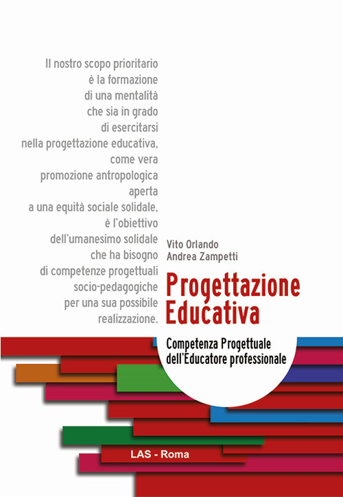 Progettazione educativa. Competenza progettuale dell'educatore professionale