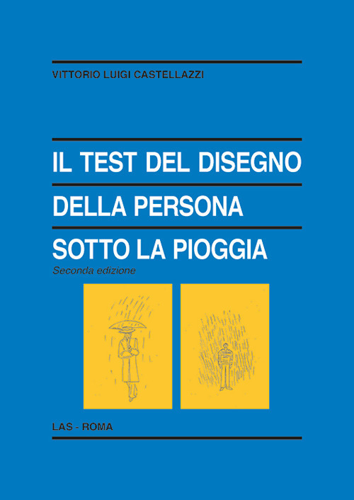 Il test del disegno della persona sotto la pioggia