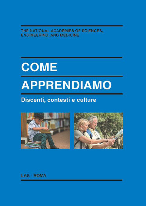 Come apprendiamo. Discenti, contesti e culture