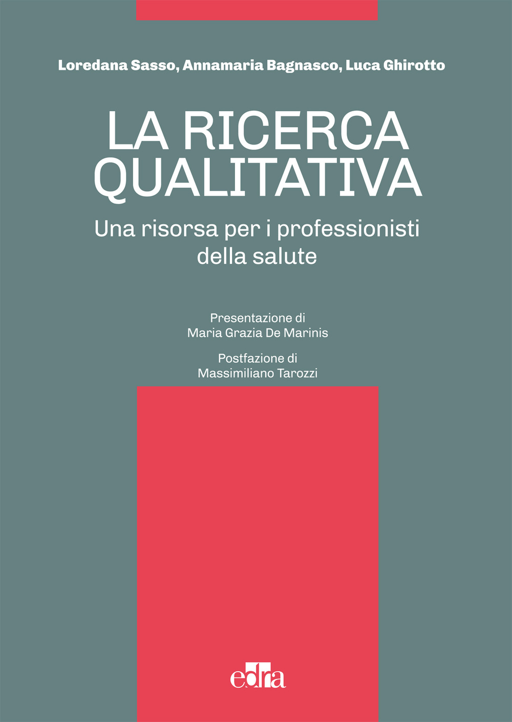 La ricerca qualitativa. Una risorsa per i professionisti della salute