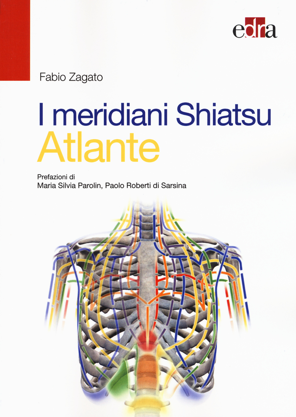 I meridiani Shiatsu. Atlante. Ediz. illustrata