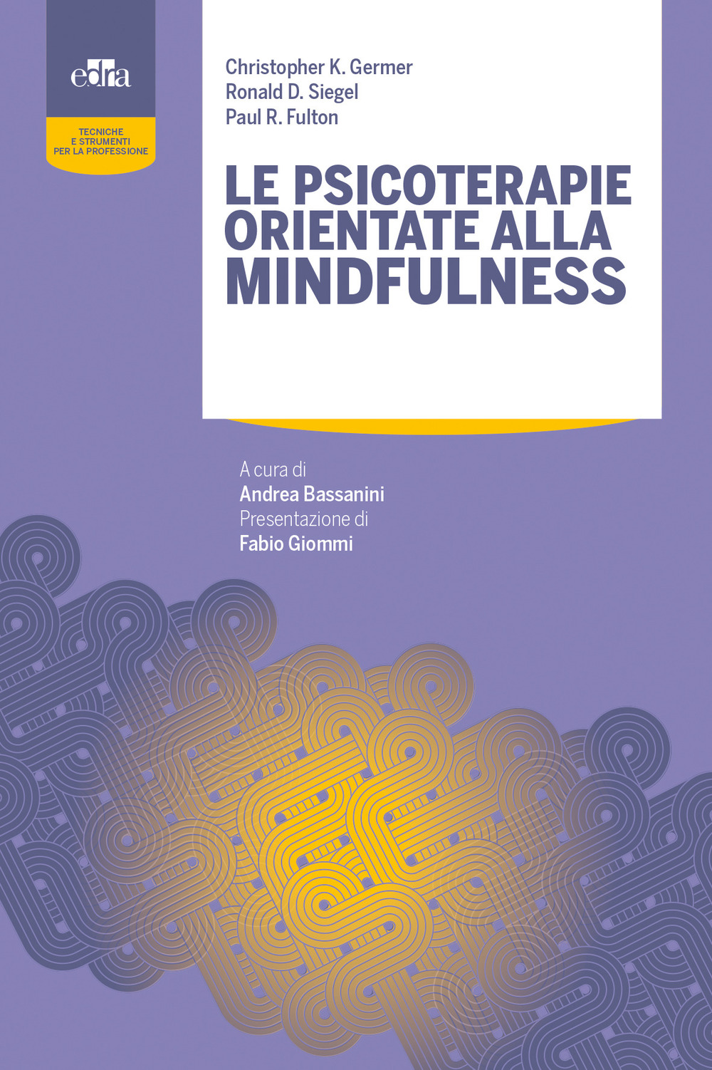 Le psicoterapie orientate alla mindfulness