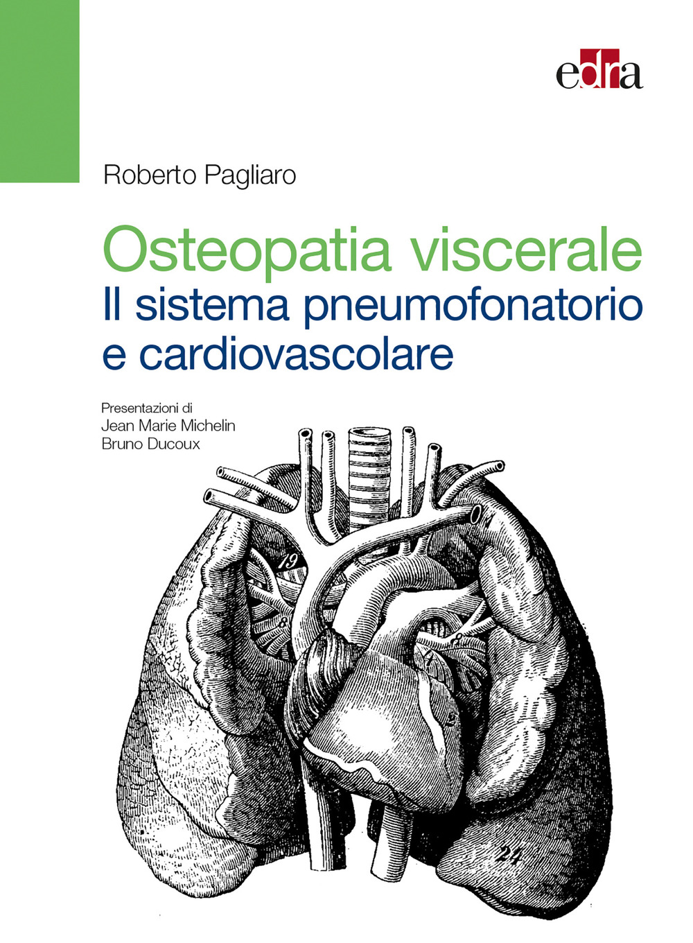 Osteopatia viscerale. Il sistema pneumofonatorio e cardiovascolare