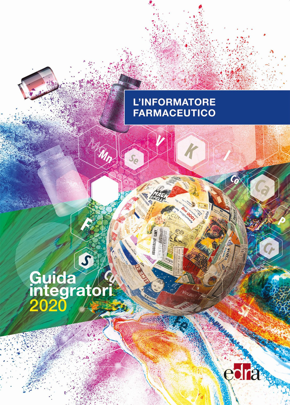 L'informatore farmaceutico. Guida integratori