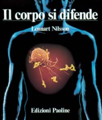 Il corpo si difende. Indagine fotografica sui rischi cui l'organismo umano è esposto e sul funzionamento del sistema immunitario