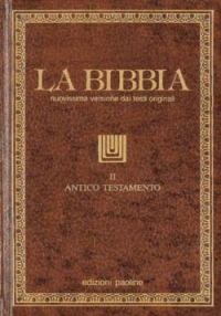 La Bibbia. Vol. 2: Antico Testamento: Libri sapienziali-Libri profetici