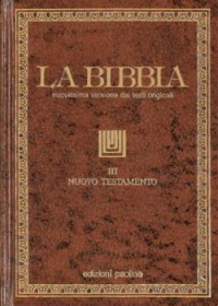 La Bibbia. Vol. 3: Nuovo Testamento