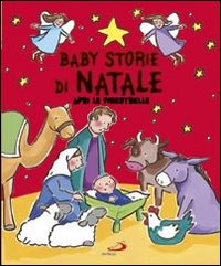 Baby storie di Natale. Apri le finestrelle. Ediz. illustrata