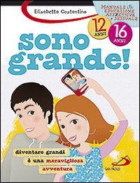 Copertina SONO GRANDE!  12-16 ANNI 