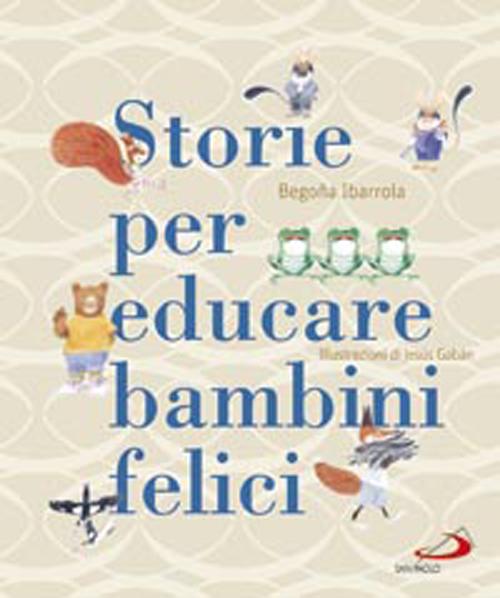 Storie per educare bambini felici