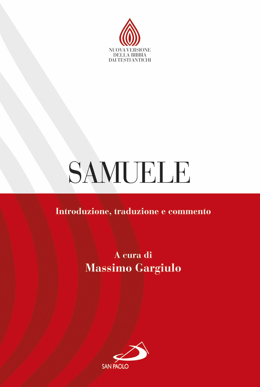 Samuele. Introduzione, traduzione e commento