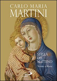 Stella del mattino. Novena a Maria