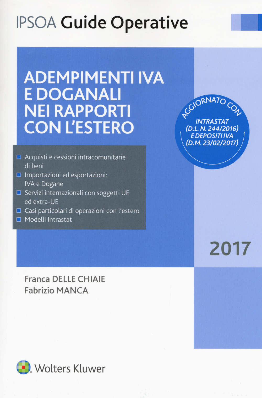 Adempimenti IVA e doganali nei rapporti con l'estero. Con Contenuto digitale per accesso on line