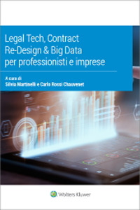 Legal tech, contract re-design & big data per professionisti e imprese